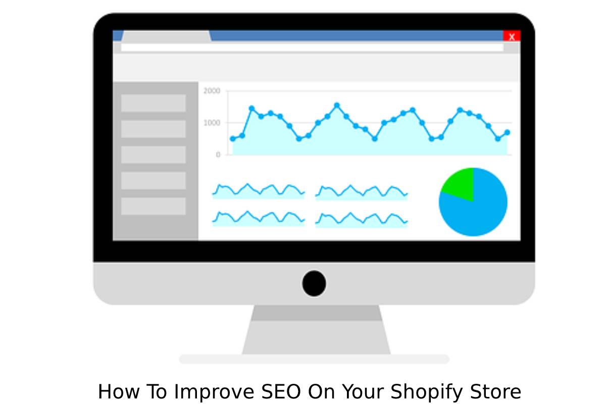 How To Improve SEO On Your Shopify Store