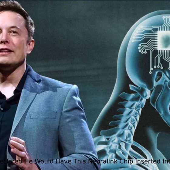 Elon Musk Declared He Would Have This Neuralink Chip Inserted Into His Brain.