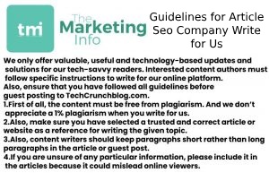 Guidelines for Article Seo Company Write for Us
